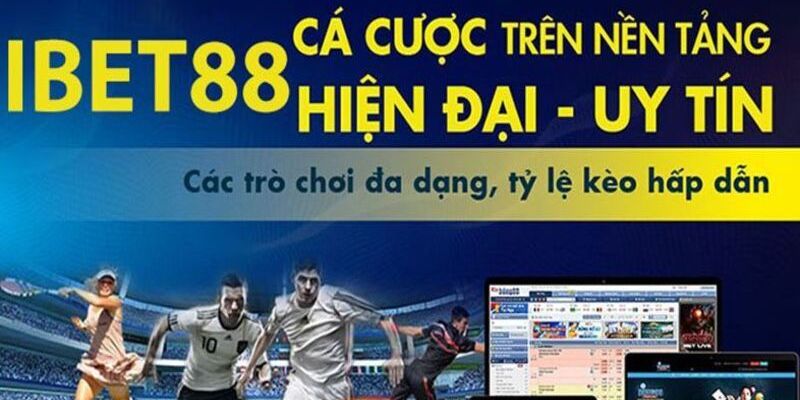 Giới Thiệu Về Nhà Cái Cá Cược Ibet888